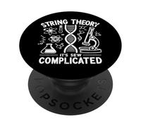 String Theory its sew complicated Physicist PopSockets Adhesive PopGrip