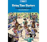 String Time Starters Viola book 21 pieces for flexible ensemble (String Time Ensembles)