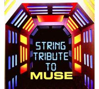 String Tribute to Muse