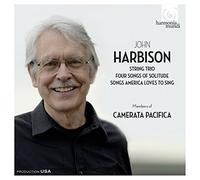 John Harbison – String Trio / Four Songs of Solitude – CD – Harmonia Mundi