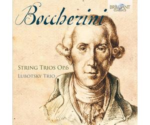 STRING TRIOS OP.6 - LUBOTSKY TRIO CD NEW BOCCHERINI,LUIGI