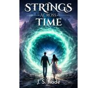 Strings Across Time