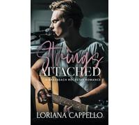 Strings Attached: A Braebeach Rock Romance (Braebeach Rockstar Romance Series)