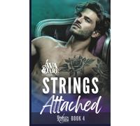 Strings Attached: An Enemies to Lovers Second Chance Rockstar Romance (Broken Anthem)
