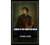 Strings of the Forgotten Realm