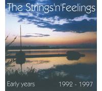 Strings'N'Feelings/W. Eiring - Early Years 1992-1997