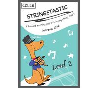 Stringstastic Level 2 - Cello