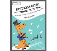 Stringstastic Level 2 Double Bass