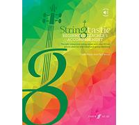 Stringtastic Beginners: Teacher’s Accompaniment: The Fully Integrated String Series with Over 40 Fun Pieces Ideal for Individual and Group Teaching, Book & Online Audio