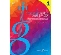 Stringtastic Book 1: Viola: The Fully Integrated String Series with Over 50 Fun Pieces Ideal for Individual and Group Teaching