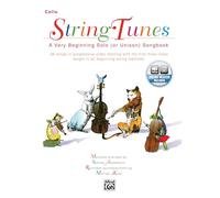 Stringtunes: Cello: a Very Beginning Solo or Unison Songbook