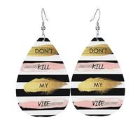 Stripe Don'T Kill My Vibe Leather Earring For Women Teardrop Dangle Printed Fashion Accessories Daily Wear Party