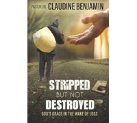 Stripped But Not Defeated: God's Grace in the Wake of Loss
