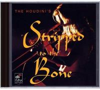 STRIPPED TO THE BONE