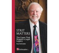 STRIT MATTERS: The Cases That Shaped a Legal Legacy