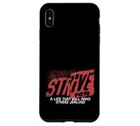 Strive For A Life Make Others Jealous Ambition Mindset Case for iPhone XS Max