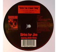 Strive For Jive - Givin' You A Good Thing