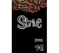 STRIVE: I Make Great Effort To Achieve