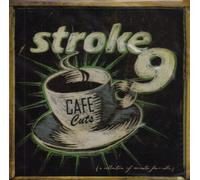 Stroke 9 - Cafe Cuts