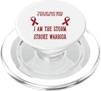 Stroke Awareness I Am The Storm Stroke Warrior Quotes PopSockets PopGrip for MagSafe