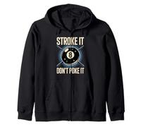 Stroke It Don’t Poke Funny Billiards Pool Eight Women Men Zip Hoodie