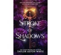 Stroke of Shadows - Special Edition: A Dark Paranormal Romance: 5 (Curse of the Guardians Special Edition Covers)