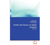 Stroke risk factors at Alahli hospital: Palestine