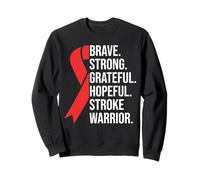 Stroke Survivor Brave Strong Grateful Hopeful Stroke Warrior Sweatshirt