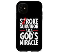 Stroke Survivor Gods Miracle Funny stroke recovery Case for iPhone 11