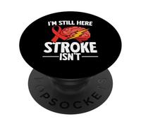 Stroke Survivor Gods Miracle Funny stroke recovery PopSockets Adhesive PopGrip