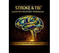 STROKE & TBI: Cognitive Recovery Workbook (HEADFIRST REHAB)
