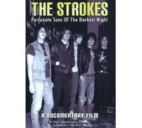 Strokes - Fortunate Sons of the Darkest Nights [DVD] [NTSC] [2013]
