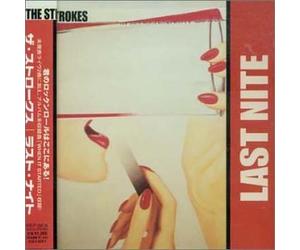 Strokes, The - Last Nite
