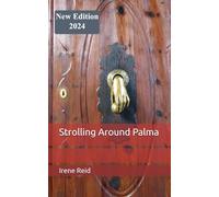 Strolling Around Palma (Strolling Around Europe)