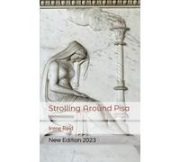 Strolling Around Pisa (Strolling Around Europe)