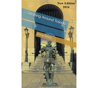 Strolling Around Toledo (Strolling Around Europe)