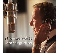 Roland Kaiser – Stromaufwärts (Kaiser singt Kaiser) – CD – RCA