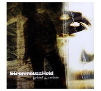 StrommoussHeld - STROMMOUSSHELD-BEHIND THE CURTAIN