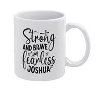 Strong and Brave Fearless Joshua Bible Verse 11 Oz Novelty Drinking Cup Novelty Coffee Cup Ceramic Mugs for Women and Men
