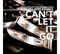 Strong Arm Steady - Can't Let It Go [Vinyl]