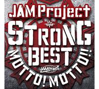 JAM Project 15th Anniversary Strong Best Album MOTTO MOTTO-2015- JAPAN CD