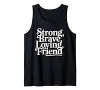 Strong Brave Loving Friend Decorative Typography Tank Top