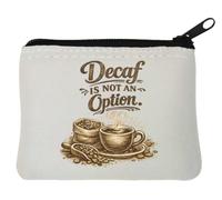 Strong Coffee is Always The Choice Neoprene Coin Purse Pouch 10x11cm White