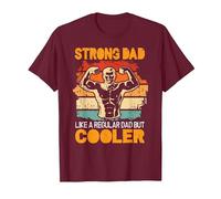 Strong dad Like a Regular dad but Cooler Bodybuilder Gym T-Shirt, Men, Burgundy, Medium
