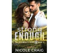 Strong Enough: 4 (The Deadman's Tribe)
