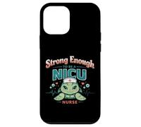 Strong Enough to be a NICU Nurse Case for iPhone 12 mini