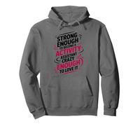 Strong Enough To Become A Activity Assistant Pullover Hoodie