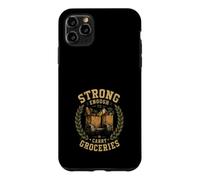 Strong Enough to Carry Groceries Fitness Case for iPhone 11 Pro Max