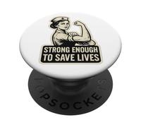 Strong Enough to Save Lives. Vintage Nurse, Bold and Brave. PopSockets Adhesive PopGrip
