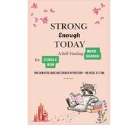 Strong Enough Today: A Self-Healing Word Search Book for Single Moms to Find Calm, Confidence, and Joy Again/Size 6x9'' /110 Humor Puzzles for Strong Single Moms Self-Care, Healing and Inner Peace